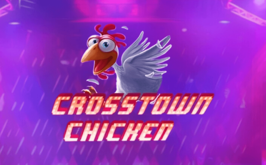 Crosstown Chicken