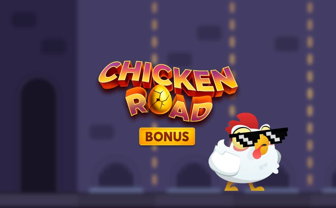 Chicken Road Bonus