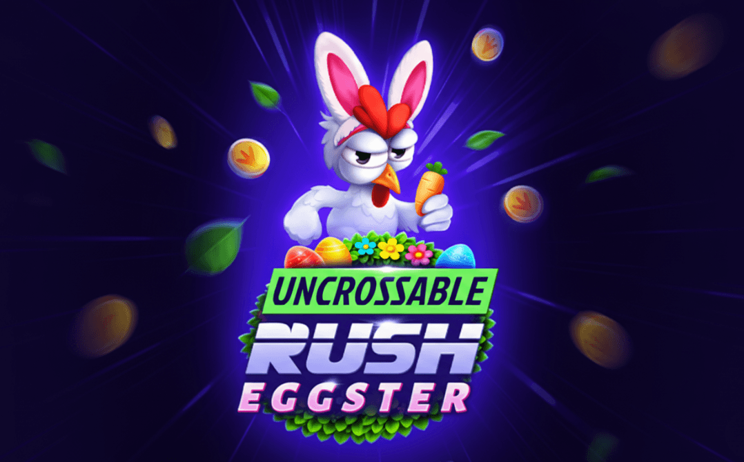 Uncrossable Rush Eggster